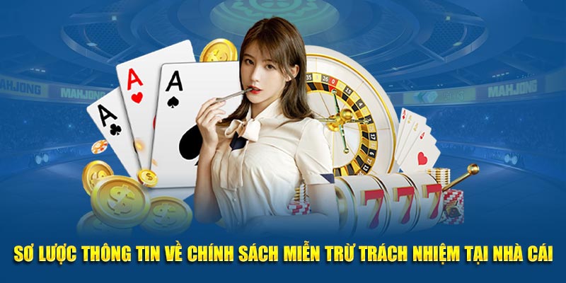 Sơ lược thông tin về chính sách, quy định quan trọng tại nhà cái